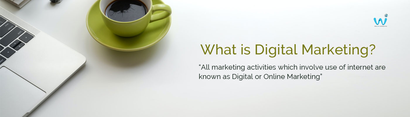 What is Digital Marketing